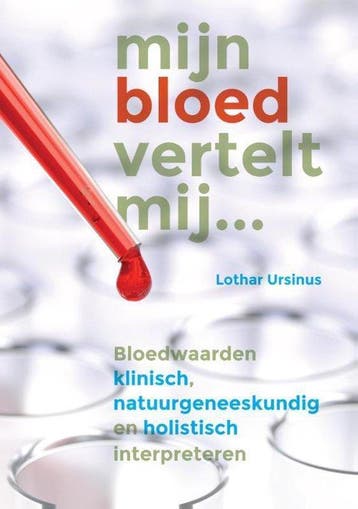 9789460151569 Mijn bloed vertelt mij... Lothar Ursinus, Verzenden, Nieuw, Lothar Ursinus