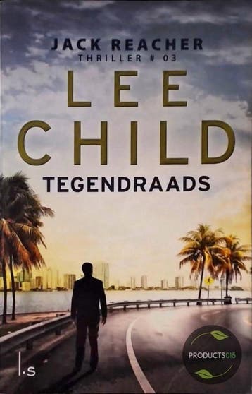 Tegendraads / Jack Reacher / 3 - Lee Child 9789021022475, Verzenden, Gelezen, Lee Child