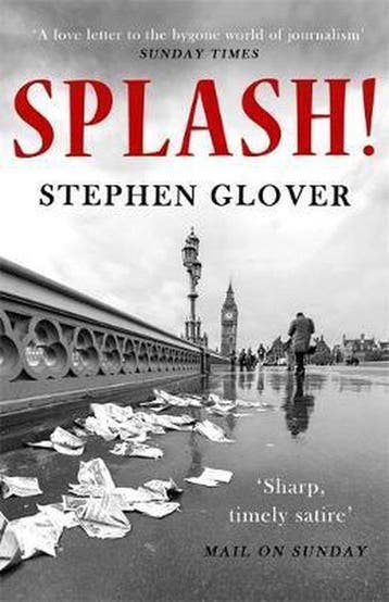 Splash! - Stephen Glover 9781472126344, Boeken, Verzenden, Gelezen, Stephen Glover