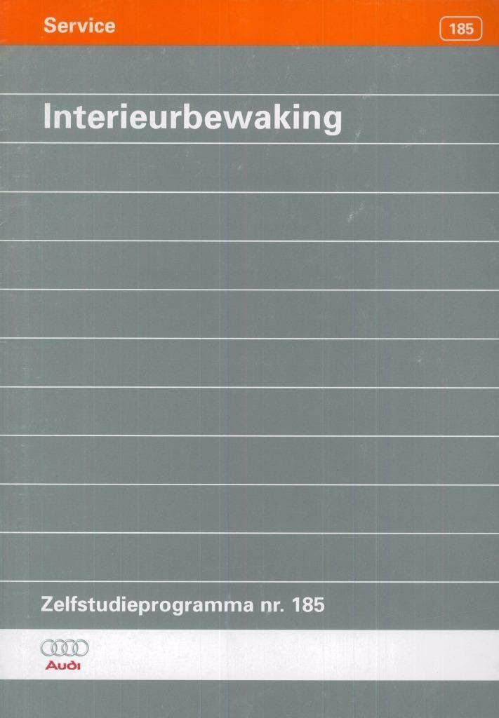 1997 Audi Interieurbewaking Zelfstudieprogramma 185, Auto diversen, Handleidingen en Instructieboekjes, Verzenden