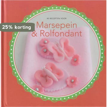 40 Recepten voor Marsepein en Rolfondant - Anke Smits (), Verzenden, Zo goed als nieuw, Anke Smits ()