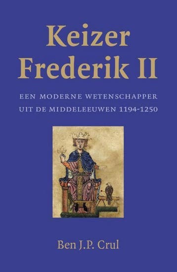 Keizer Frederik 2 - Ben J.P. Crul - 9789401910200 - Paperbac, Verzenden, Nieuw