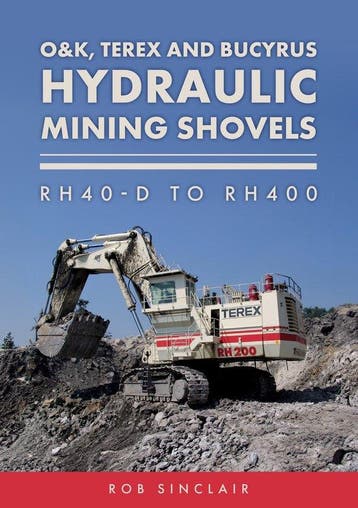 9781398127609 OK, Terex and Bucyrus Hydraulic Mining Shovels, Verzenden, Nieuw, Rob Sinclair
