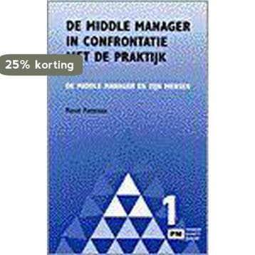 MIDDLE MANAGER CONFRONTATIE PRAKTIJK 1 - M. Pieterman, Verzenden, Gelezen, M. Pieterman