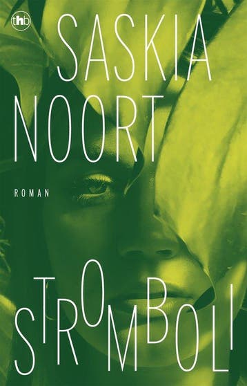9789044368178 Stromboli Saskia Noort, Verzenden, Nieuw, Saskia Noort