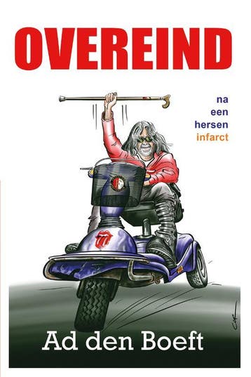 Overeind na een herseninfarct - Ad den Boeft 9789079875955, Verzenden, Gelezen, Ad den Boeft