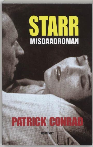 Starr - P. Conrad 9789052409672, Verzenden, Gelezen, P. Conrad