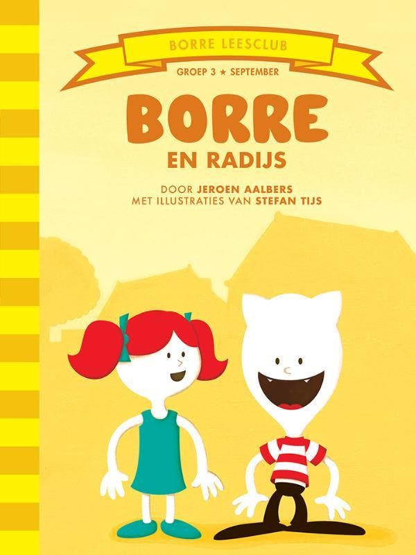 Borre en Radijs / De Gestreepte Boekjes / Groep 3, Boeken, Kinderboeken | Kleuters, Zo goed als nieuw, Verzenden