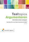 Taaltopics argumenteren, 9789001809485, Boeken, Studieboeken en Cursussen, Verzenden, Zo goed als nieuw, HBO
