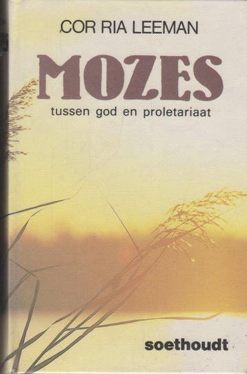 Mozes tussen god en proletariaat - Leeman 9789063721114, Verzenden, Gelezen, Leeman