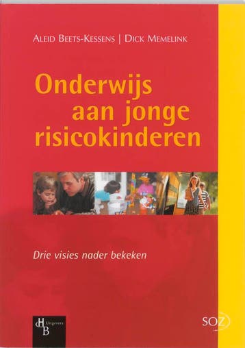 Onderwijs aan jonge risicokinderen / SOZ - A. Beets-Kessens, Verzenden, Gelezen, A. Beets-Kessens