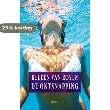 De ontsnapping 9789049950637 Heleen van Royen, Verzenden, Gelezen, Heleen van Royen