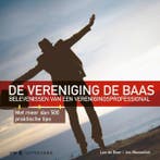 De vereniging de baas 9789491441035 Jos Wesselink, Boeken, Verzenden, Gelezen, Jos Wesselink