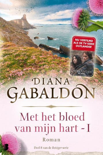 Met het bloed van mijn hart - boek 1 / Reiziger / 8, Boeken, Romans, Verzenden, Gelezen, Diana Gabaldon