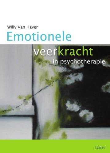 Emotionele veerkracht in psychotherapie - Willy Van Haver, Verzenden, Gelezen, Willy Van Haver