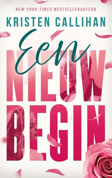 Een Nieuw Begin | Kristen Callihan | Nieuw, Ophalen of Verzenden, Nieuw, Kristen Callihan