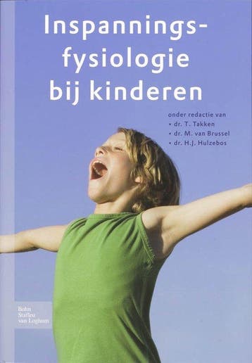 Inspanningsfysiologie bij kinderen - Hulzebos, Verzenden, Gelezen