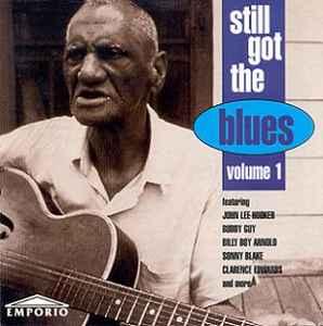 cd - Various - Still Got The Blues Volume 1, Verzenden, Zo goed als nieuw