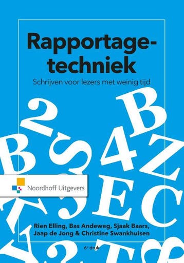 Rapportagetechniek 9789001881788, Boeken, Verzenden, Zo goed als nieuw