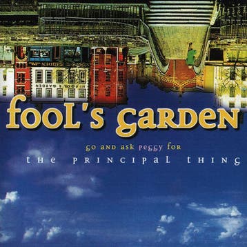cd - Fools Garden - Go And Ask Peggy For The Principal T..., Verzenden, Zo goed als nieuw
