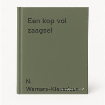 Een kop vol zaagsel - N. Warnars-Kleverlaan 9789068224467, Verzenden, Gelezen, N. Warnars-Kleverlaan