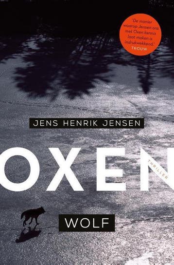 Wolf / Oxen / 4 - Jens Henrik Jensen 9789400510289, Verzenden, Zo goed als nieuw, Jens Henrik Jensen