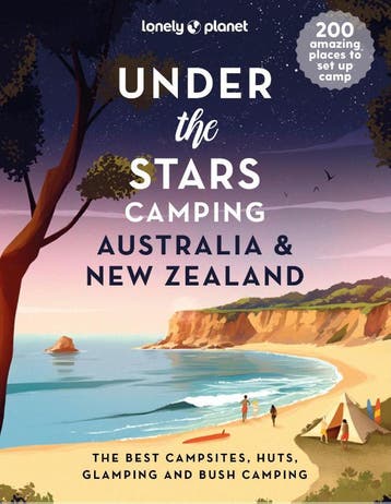 Lonely Planet Under The Stars Camping Australia And New Zeal, Ophalen of Verzenden, Nieuw