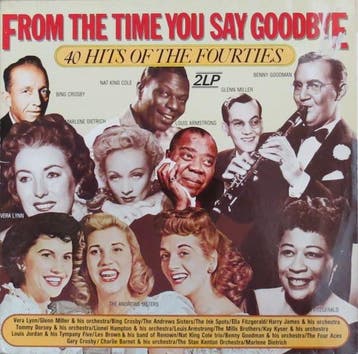 From The Time You Say Goodbye: 40 Hits Of The Fourties (LP), Cd's en Dvd's, Vinyl | Jazz en Blues, Ophalen of Verzenden, Gebruikt