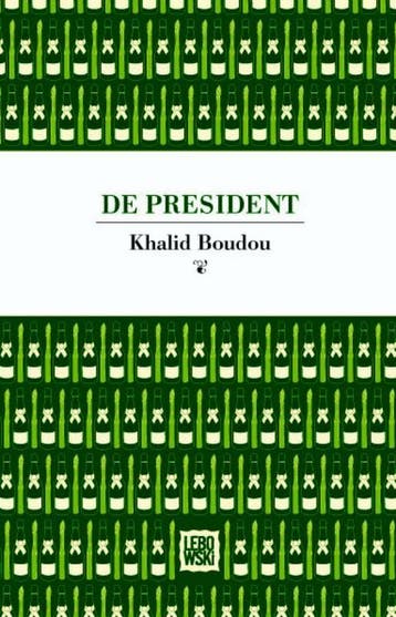 De president - Khalid Boudou 9789048808885, Verzenden, Gelezen, Khalid Boudou