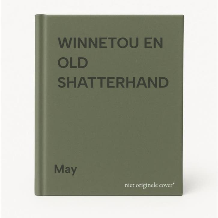 WINNETOU EN OLD SHATTERHAND - May 9789067901406, Boeken, Romans, Gelezen, Verzenden