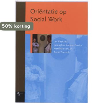 Oriëntatie op Social Work - Jan Ebskamp 9789055745968, Verzenden, Gelezen, Jan Ebskamp