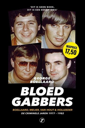 9789089758873 Bloedgabbers George Boellaard, Verzenden, Nieuw, George Boellaard