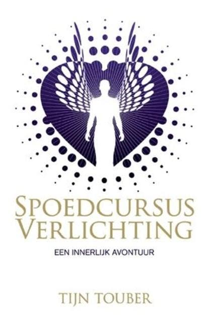 Spoedcursus verlichting | 9789022996140 | TOUBER, Tijn, Boeken, Wetenschap, Zo goed als nieuw