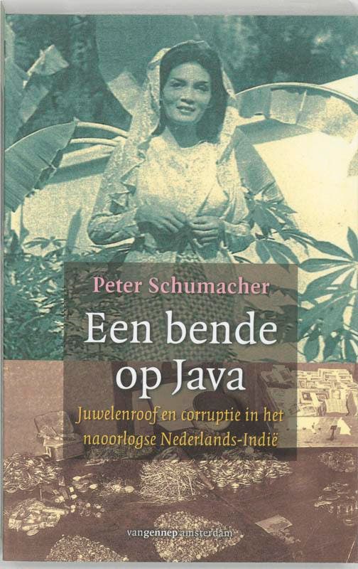 Bende op Java 9789055155743 P. Schumacher, Boeken, Geschiedenis | Wereld, Gelezen, Verzenden