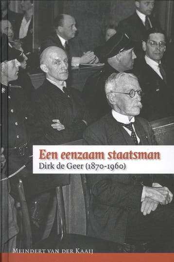 Een Eenzaam Staatsman | Meindert van der Kaaij | Nieuw, Ophalen of Verzenden, Nieuw, Meindert van der Kaaij