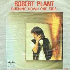 vinyl single 7 inch - Robert Plant - Burning Down One Side, Verzenden, Zo goed als nieuw, 7 inch, Rock en Metal