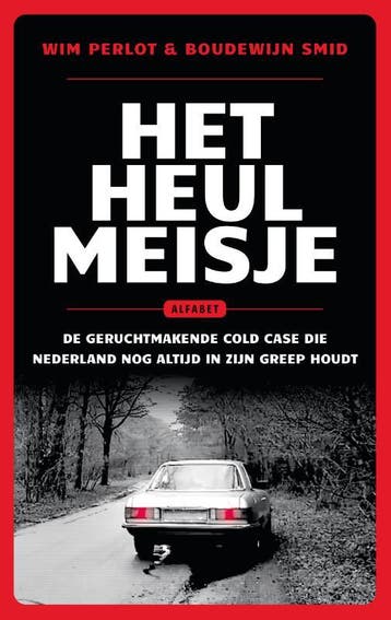 Het Heulmeisje | Wim Perlot; Boudewijn Smid | Nieuw, Ophalen of Verzenden, Nieuw, Wim Perlot; Boudewijn Smid