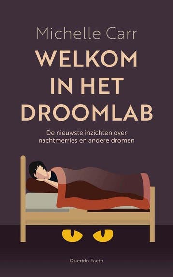 9789021488172 Welkom in het droomlab Michelle Carr, Boeken, Gezondheid, Dieet en Voeding, Verzenden, Nieuw, Michelle Carr