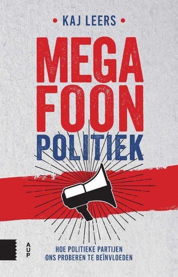 Megafoonpolitiek, Ophalen of Verzenden, Nieuw