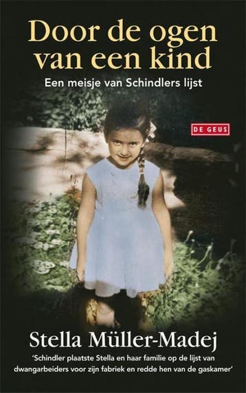 Door de ogen van een kind, een meisje van Schindlers lijst, Boeken, Verzenden, Zo goed als nieuw, Stella Müller
