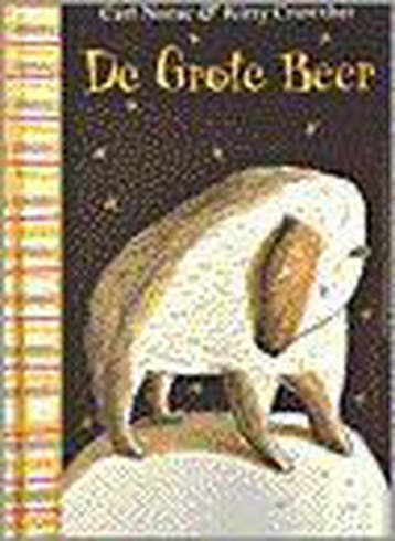 De Grote Beer 9789021477350 Carl Norac, Verzenden, Zo goed als nieuw, Carl Norac