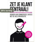 Zet je klant centraal! 9789463011006 Evelien van Damme, Verzenden, Zo goed als nieuw, Evelien van Damme
