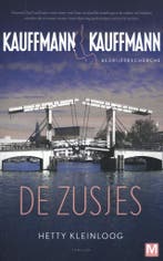 Kauffmann 1 - De zusjes (9789460686122, Hetty Kleinloog), Verzenden, Nieuw