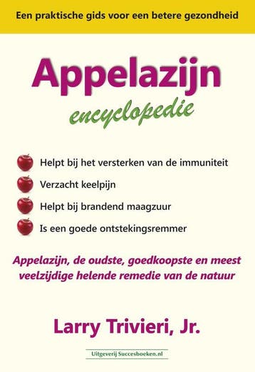 9789492665447 Appelazijn | Tweedehands, Boeken, Verzenden, Zo goed als nieuw, Larry Trivieri, Jr.