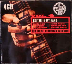 cd digi - Various - Blues Connection Vol 4 (Guitar In My..., Verzenden, Zo goed als nieuw