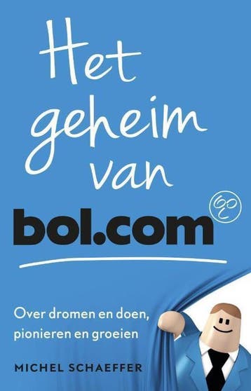 Michel Schaeffer - Het geheim van bol.com, Boeken, Verzenden, Nieuw