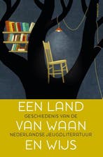Een land van waan en wijs | 9789045033693 | Rita Ghesquiere, Zo goed als nieuw, Rita Ghesquiere ; Vanessa Joosen ; Helma van Lierop-Debrauwer