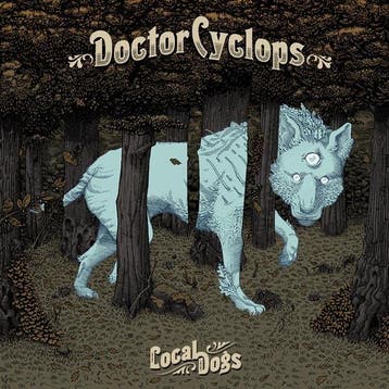 lp nieuw - doctor cyclops - LOCAL DOGS (nieuw), Verzenden, Zo goed als nieuw, Overige formaten