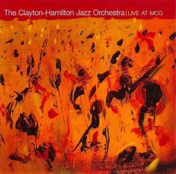 cd - The Clayton-Hamilton Jazz Orchestra - Live at MCG, Verzenden, Zo goed als nieuw
