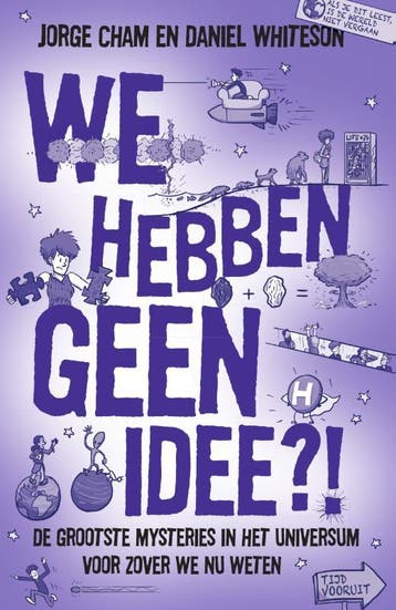 We hebben geen idee?! 9789000351732 Jorge Cham, Boeken, Verzenden, Gelezen, Jorge Cham